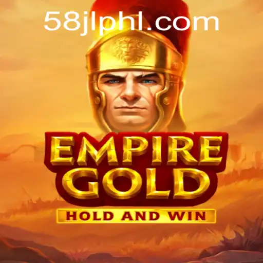 EmpireGold and the Mysterious 58 jl: A Deep Dive Into the Latest Gaming Phenomenon