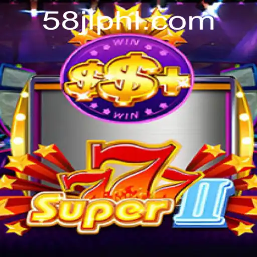 Discover the Excitement of Super777II: A Thrilling Gaming Experience